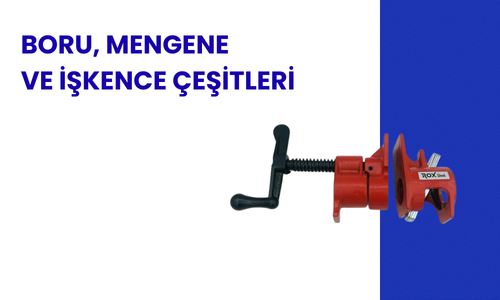 Boru, Mengene, İşkence
